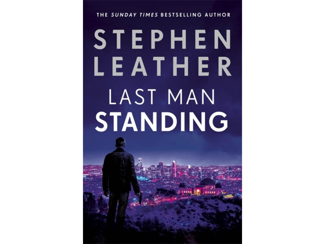 Livro Last Man Standing de Stephen Leather (Inglês)