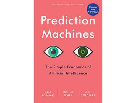 Livro Prediction Machines de Ajay Agrawal, Joshua Gans et al. (Inglês - Capa Dura)