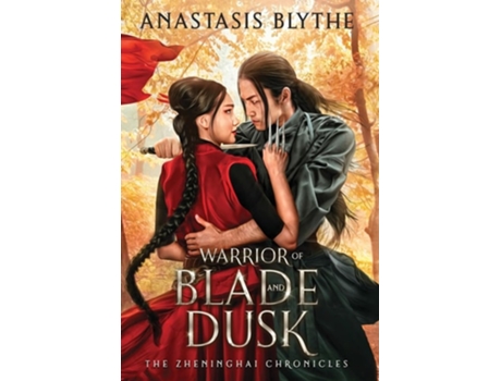 Livro Warrior of Blade and Dusk de Anastasis Blythe (Inglês - Capa Dura)