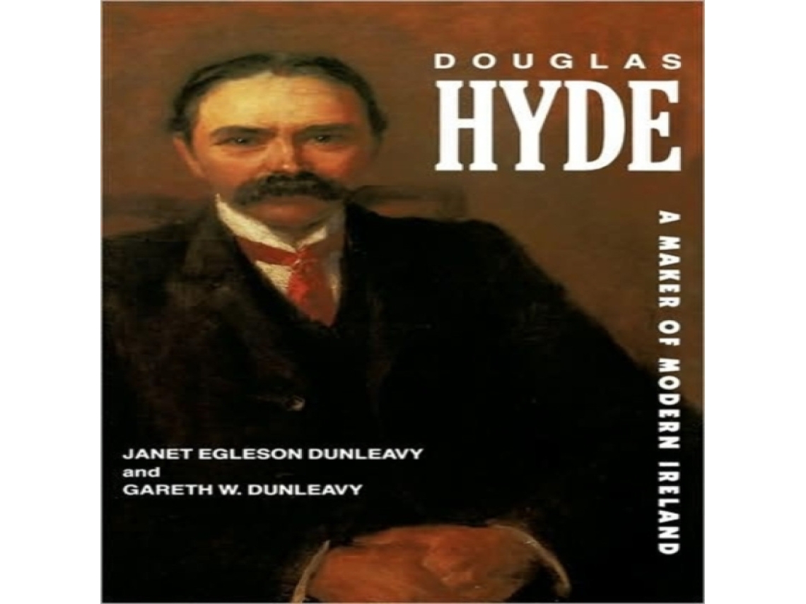 Livro Douglas Hyde de Gareth W Dunleavy (Inglês)