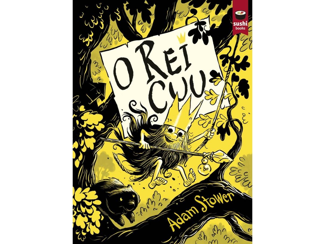 Livro O Rei Cu de Adam Stower