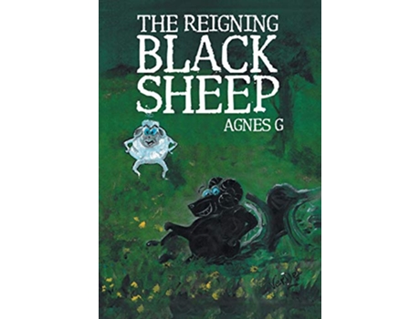 Livro The Reigning Black Sheep de Agnes G (Inglês - Capa Dura)