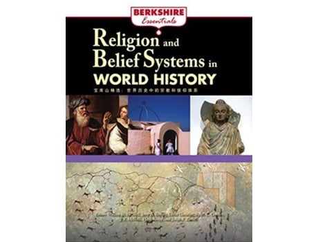 Livro Religion and Belief Systems in World History Berkshire Essentials de William H McNeill (Inglês)