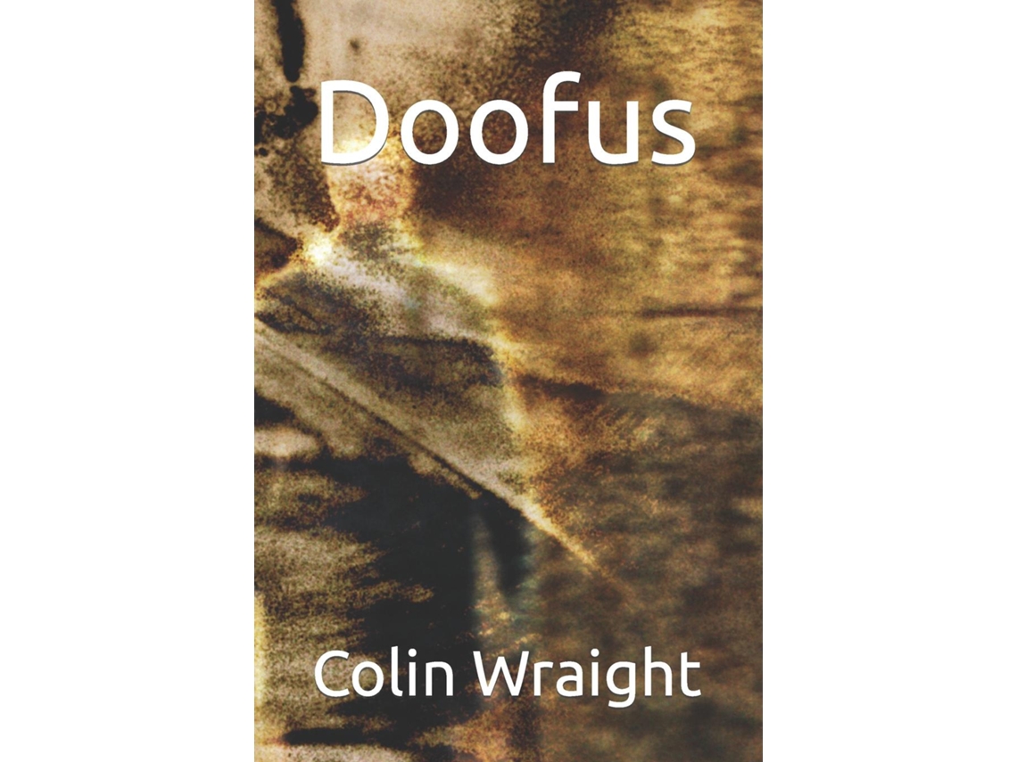 Livro Doofus De Colin Wraight (inglês)