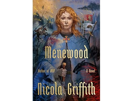 Livro Menewood de Nicola Griffith (Inglês - Capa Dura)