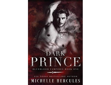 Livro Dark Prince Blueblood Vampires de Michelle Hercules (Inglês)