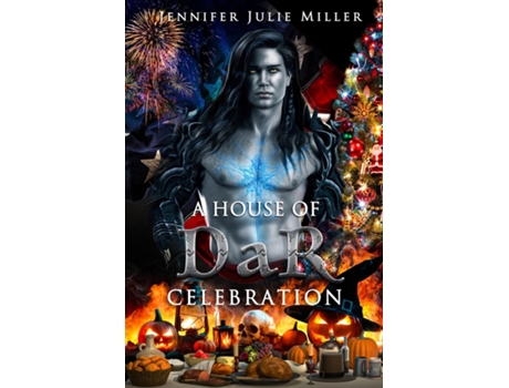 Livro A House of DaR Celebration de Jennifer Julie Miller (Inglês)