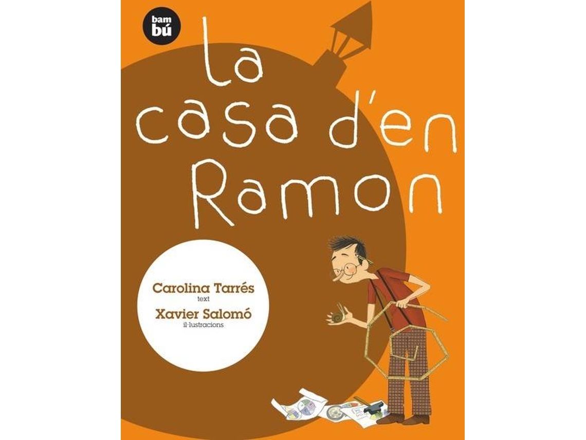 Livro La Casa DEn Ramon de Carolina Tarrés