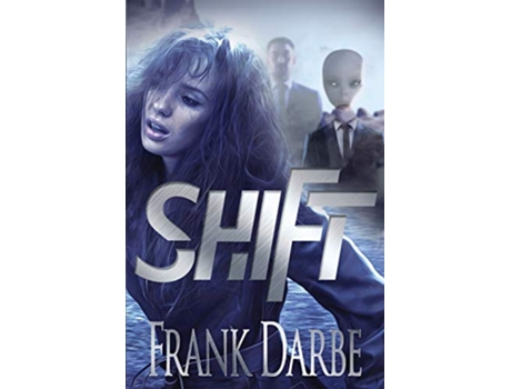 Livro Shift de Frank Darbe (Inglês)