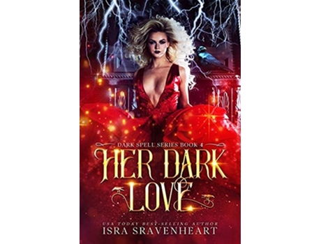 Livro Her Dark Love De Isra Sravenheart (inglês - Capa Dura)