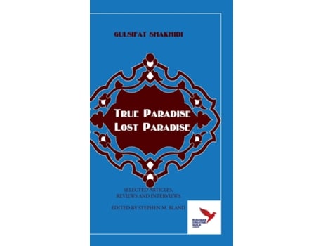 Livro True Paradise - Lost Paradise ????????? ??? - ?????????? ??? De Gulsifat Shakhidi (inglês)