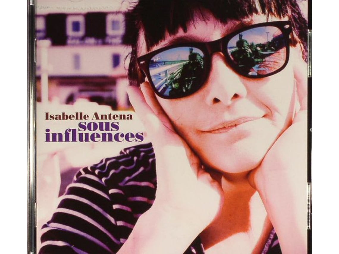 CD Isabelle Antena - Sous Influences