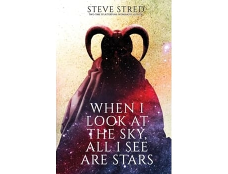 Livro When I Look At the Sky, All I See Are Stars de Steve Stred (Inglês)
