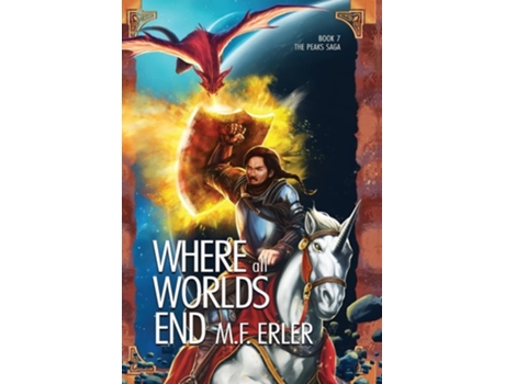 Livro Where All Worlds End De M F Erler (inglês - Capa Dura)