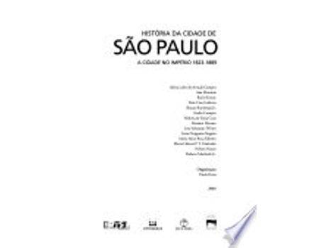 Livro Historia Da Cidade de S~ao Paulo de Paula Porta (Português do Brasil)