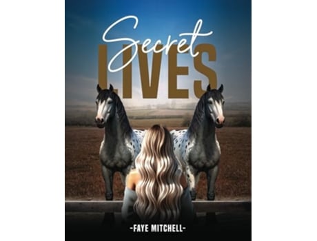 Livro Secret Lives de Faye Mitchell (Inglês)