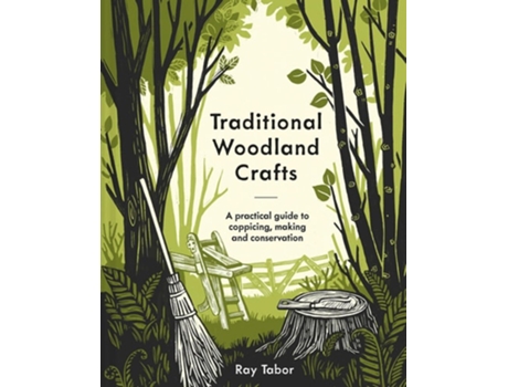 Livro Traditional Woodland Crafts de Ray Tabor (Inglês - Capa Dura)