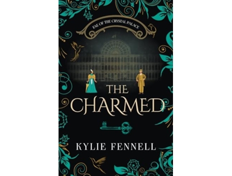 Livro The Charmed Fae of the Crystal Palace de Kylie Fennell (Inglês)