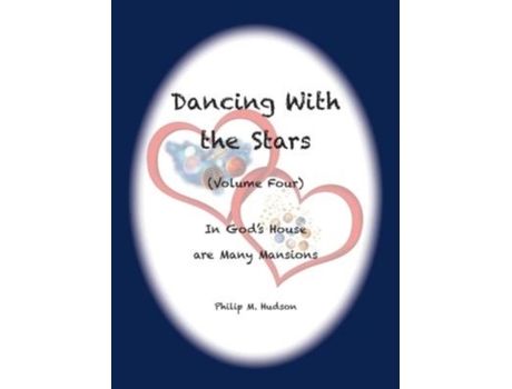 Livro Dancing With The Stars Volume Four - In Gods House Are Many Mansions De Hudson, Philip Et Al. (inglês)