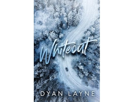 Livro Whiteout de Dyan Layne (Inglês)