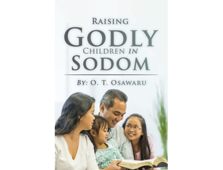 Livro Raising Goldy Children In Sodom de O T Osawaru (Inglês)