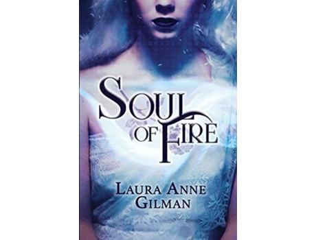 Livro Soul of Fire de Laura Anne Gilman (Inglês)