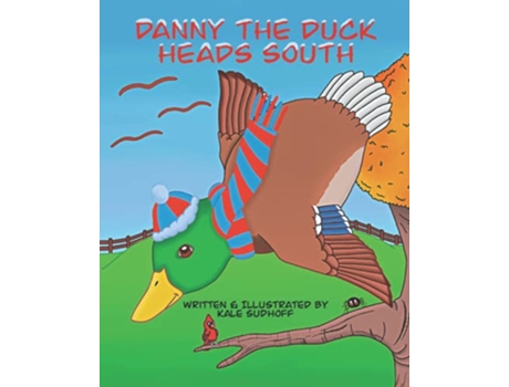 Livro Danny the Duck de Kale Sudhoff (Inglês)