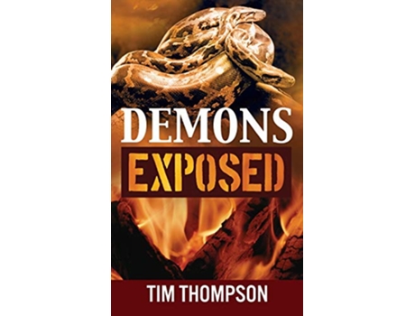 Livro Demons Exposed de Tim Thompson (Inglês)
