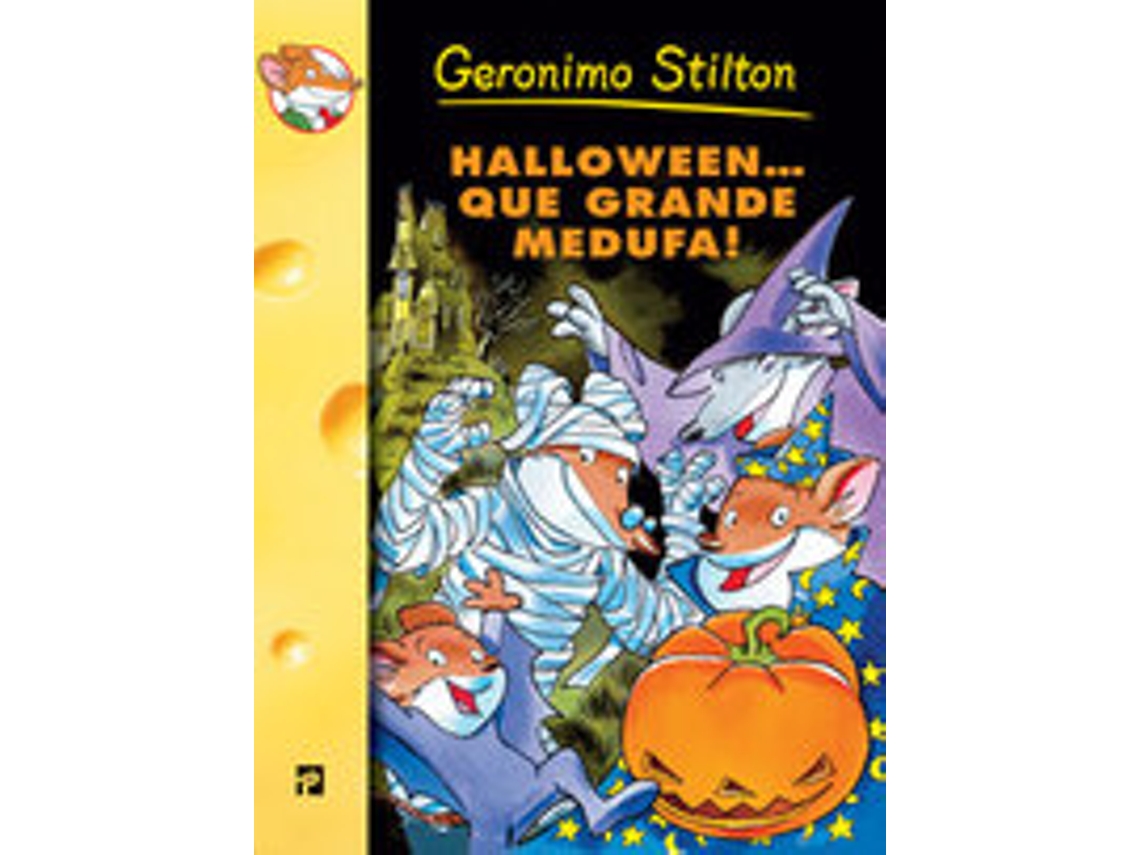 Livro Halloween...que Grande Medufa! de Geronimo Stilton (Português)