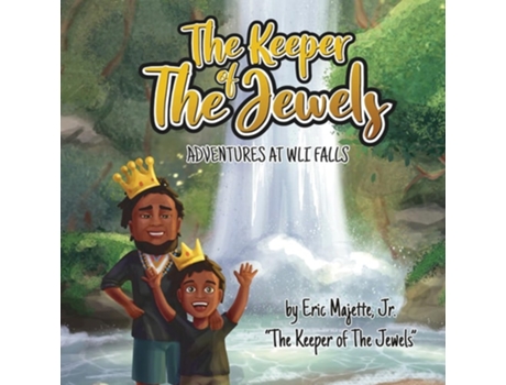 Livro The Keeper of The Jewels Adventures at Wli Falls de Eric Majette Jr (Inglês)
