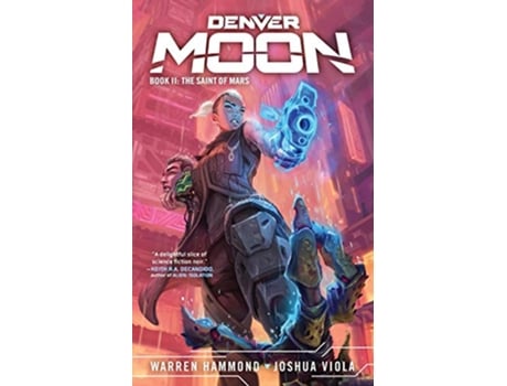 Livro Denver Moon The Saint of Mars Book Two de Joshua Viola Warren Hammond (Inglês)