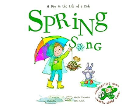 Livro Spring Song Day in the Life of a Kid de Anetta Kotowicz (Inglês)