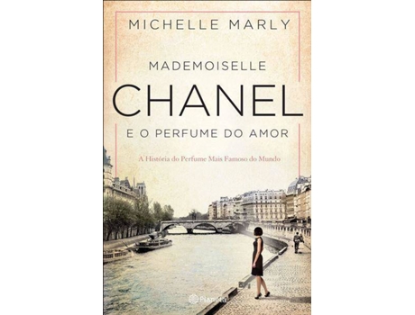 Livro Mademoiselle Chanel e o Perfume do Amor de Michelle Marly (Português)