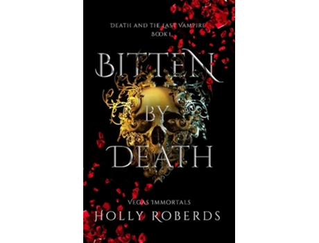 Livro Bitten By Death de Holly Roberds (Inglês)