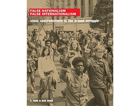 Livro False Nationalism False Internationalism de E Tani Kaé Sera (Inglês)