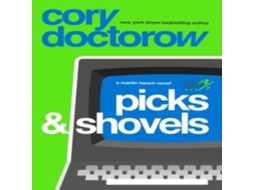 Livro Picks and Shovels de Cory Doctorow (Inglês)