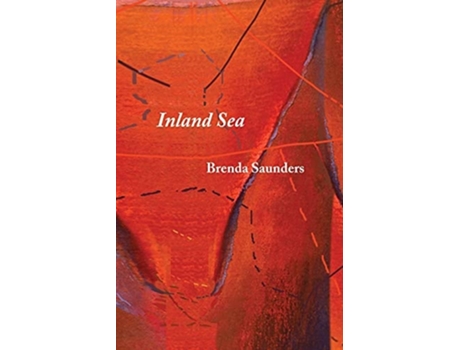 Livro Inland Sea De Brenda Saunders (inglês)