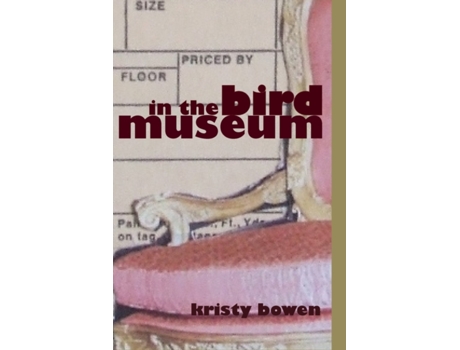 Livro in the bird museum kristy bowen (Inglês)