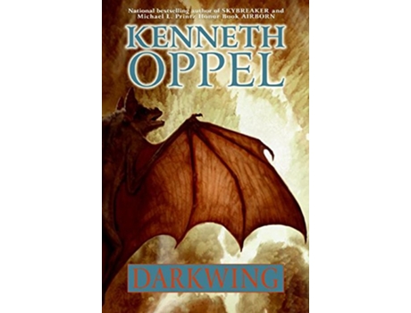 Livro Darkwing de Kenneth Oppel (Inglês - Capa Dura)