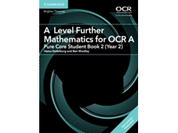 Livro A Level Further Mathematics for OCR A Pure Core Student Book 2 with Digital Access de Ben Woolley (Inglês)