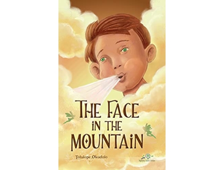 Livro The Face in The Mountain de Tolulope Okudolo (Inglês)