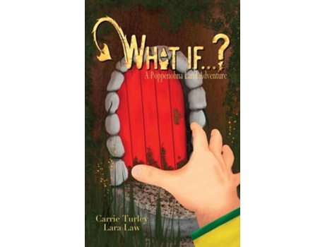 Livro What if . . . ? A Poppenohna Land Adventure de Carrie Turley (Inglês - Capa Dura)