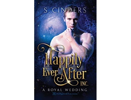 Livro Happily Ever After Inc Dark Fairy Tales de S Cinders (Inglês)