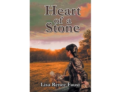 Livro Heart Of A Stone De Lisa Renee Faust (inglês)