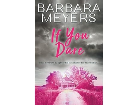 Livro If You Dare Red Bud Iowa de Barbara Meyers (Inglês)