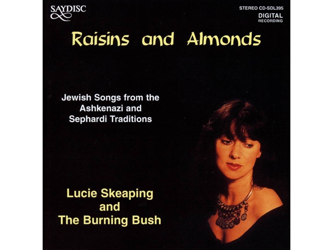 CD Skeaping,Lucie/Burning Bush Raisins & AlmondsJewish Songs (1CD
