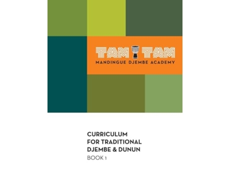 Livro Tam Tam Mandingue Djembe Academy Curriculum Book 1 de Mamady Keïta (Inglês)