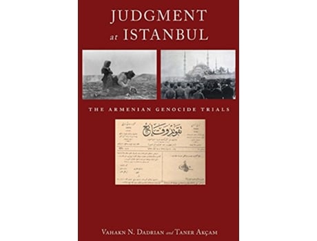Livro Judgment at Istanbul The Armenian Genocide Trials de Vahakn N Dadrian Taner Akçam (Inglês)