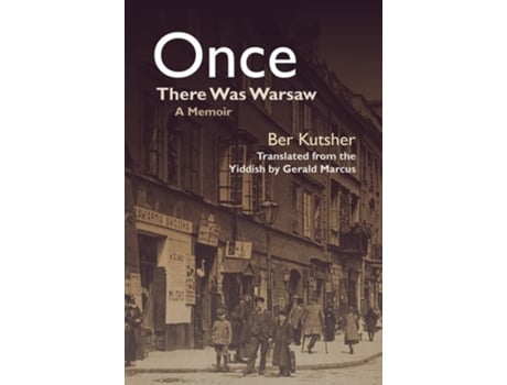 Livro Once There Was Warsaw de Ber Kutsher (Inglês)