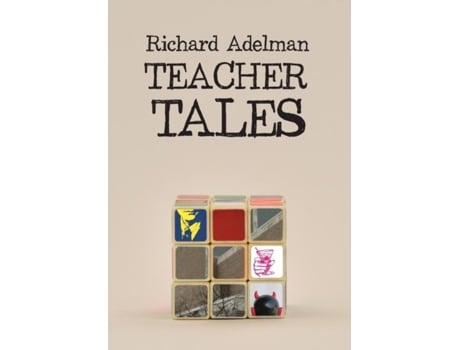 Livro Teacher Tales De Richard Adelman (inglês)